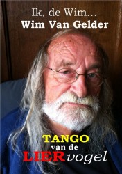wim van gelder TANGO VAN DE LIERVOGEL