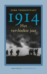 Dirk Verhofstadt, 1914 Het vervloekte jaar